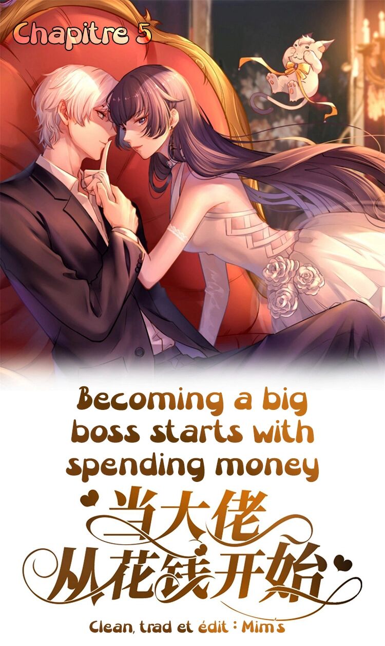 Becoming A Big Boss Starts With Spending Money Becoming a Big Boss Starts With Spending Money Ch.5 vf - Manga Scantrad