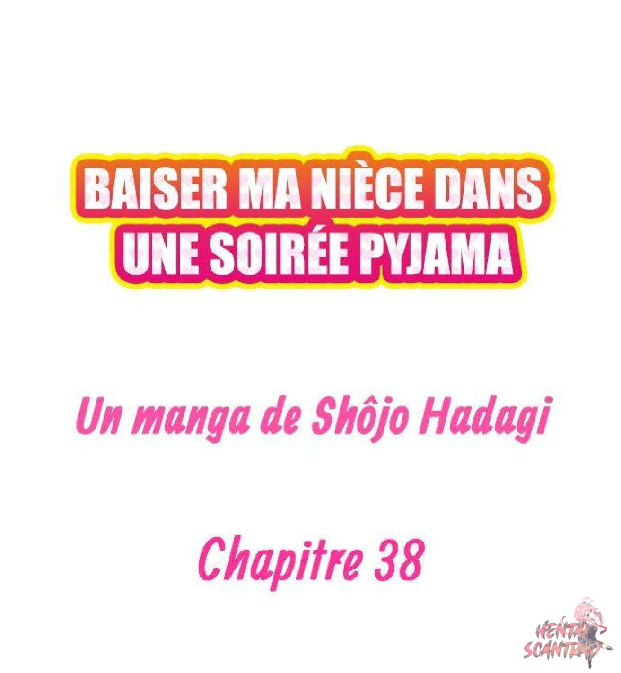 Me taper ma nièce dans une soirée pyjama Chapitre 38 vf - Hentai-Scantrad